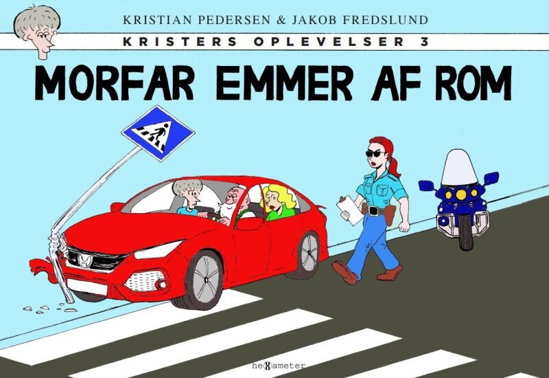 Morfar Emmer Af Rom - Kristian Pedersen - Tegneserie