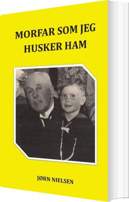Billede af Morfar Som Jeg Husker Ham - Jørn Nielsen - Bog