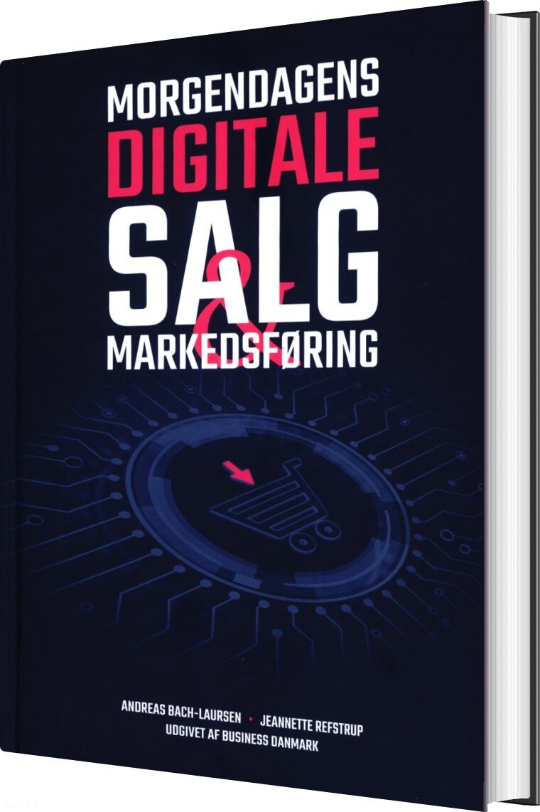 Morgendagens Digitale Salg & Markedsføring - Andreas Bach-laursen - Bog