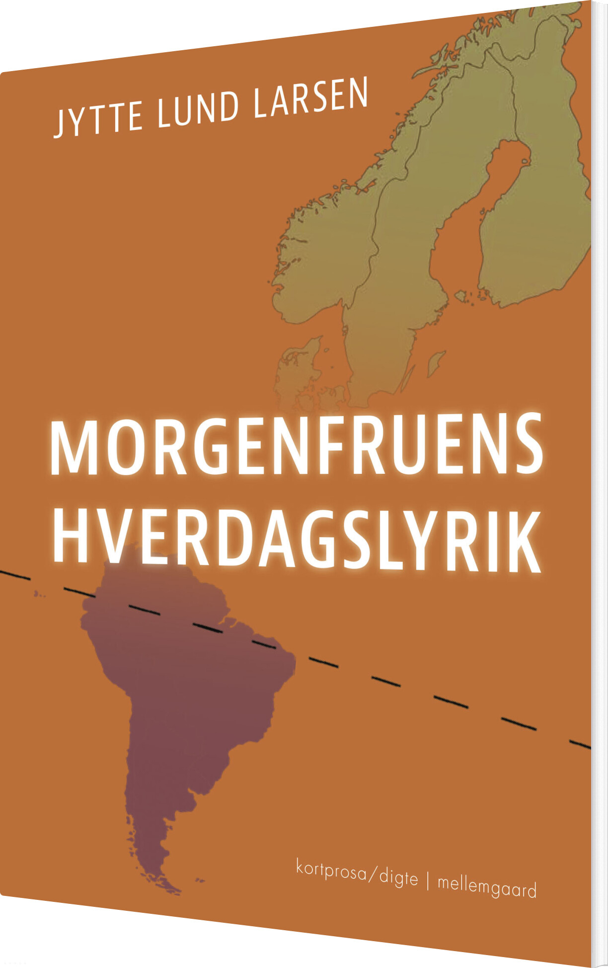 Morgenfruens Hverdagslyrik - Jytte Lund Larsen - Bog