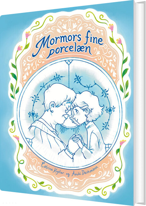 Mormors Fine Porcelæn - Catrine Kyster - Bog