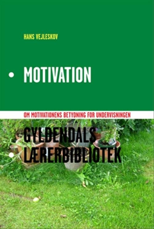 Billede af Motivation - Hans Vejleskov - Bog