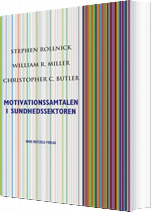 Billede af Motivationssamtalen I Sundhedssektoren - William R. Miller - Bog