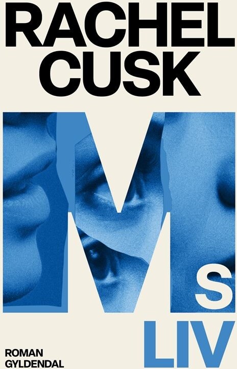 M's Liv - Rachel Cusk - Bog