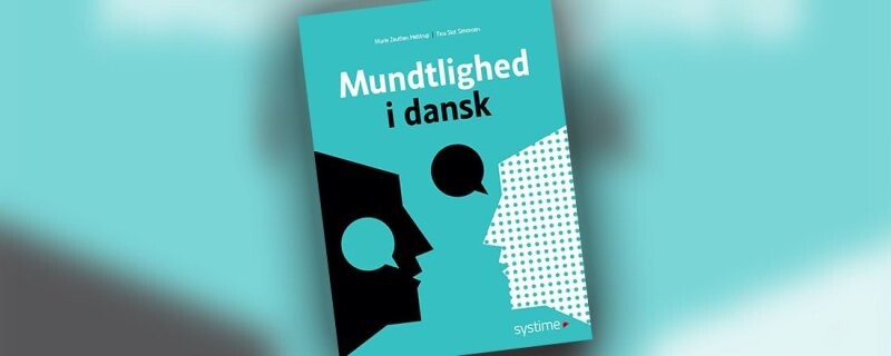 Mundtlighed I Dansk - Tina Slot Simonsen - Bog