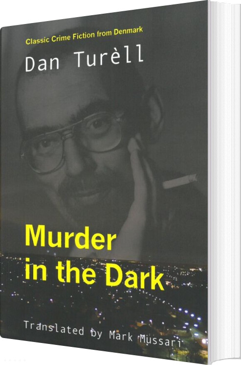 Murder In The Dark - Dan Turèll - English Book
