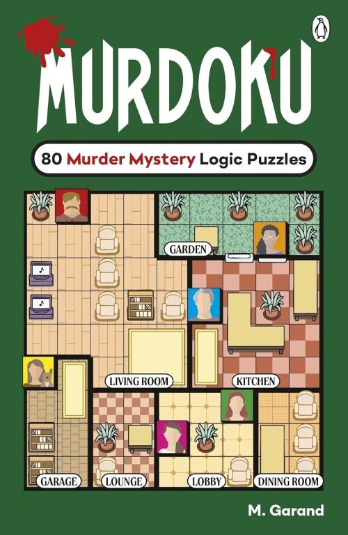 Murdoku: 80 Murder Mystery Logic Puzzles - M. Garand - English Book