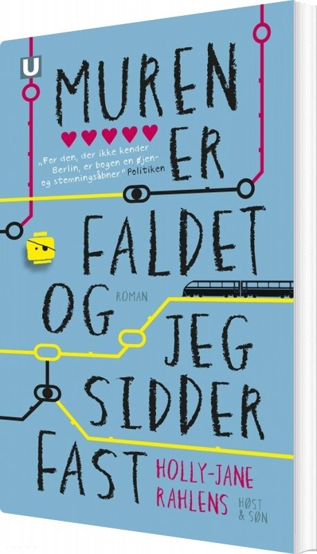 Muren Er Faldet Og Jeg Sidder Fast - Holly-jane Rahlens - Bog