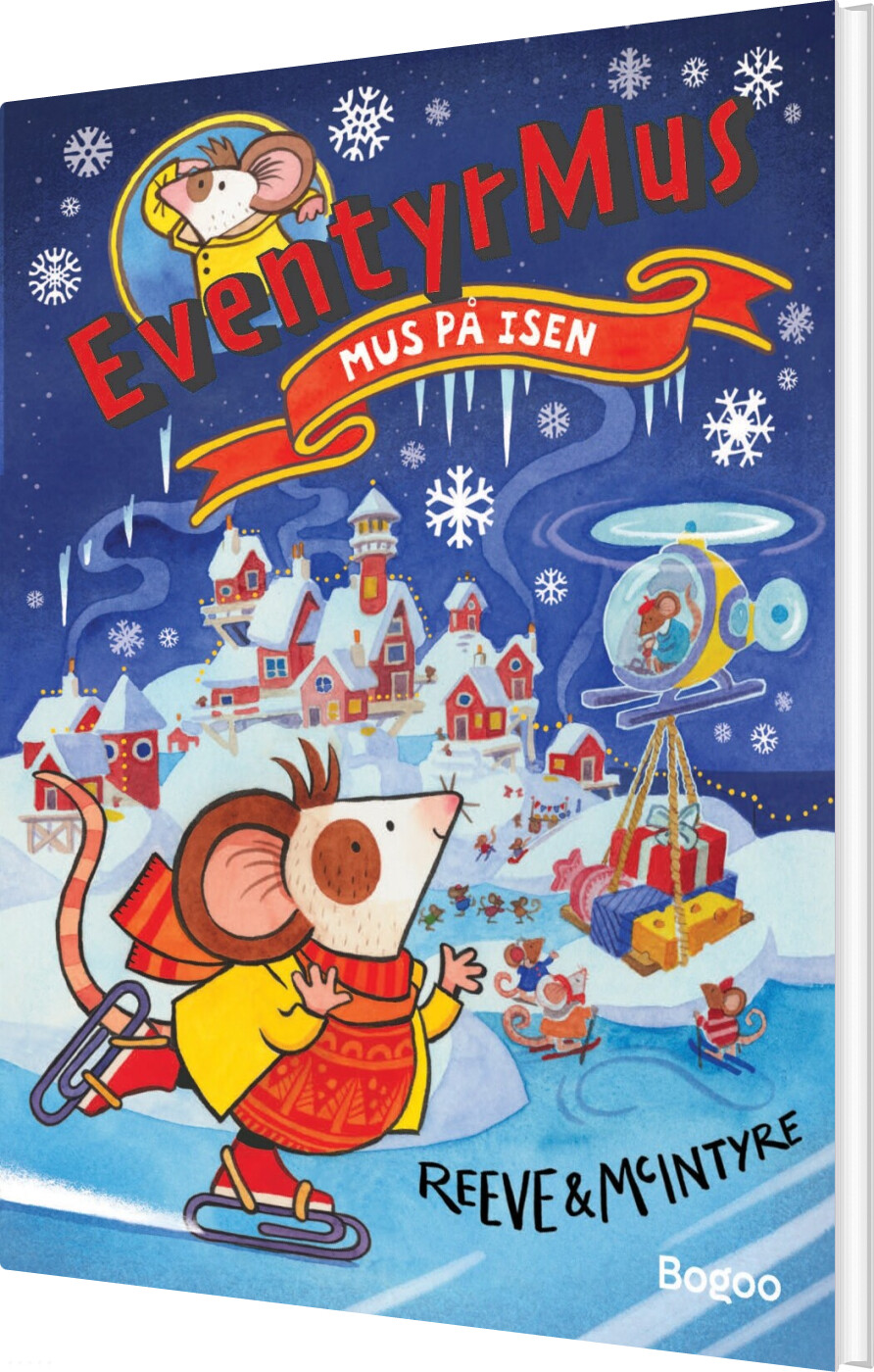 Eventyrmus - Mus På Isen - Philip Reeve - Bog