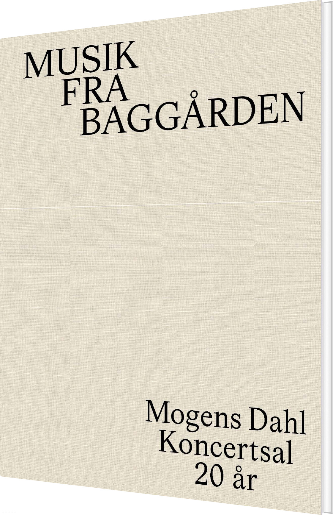 Musik Fra Baggården - Michael Bo - Bog