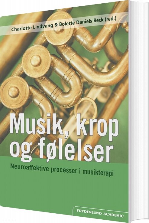 Billede af Musik, Krop Og Følelser - Charlotte Lindvang - Bog