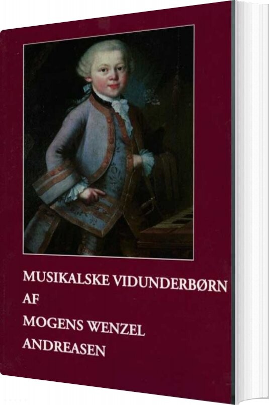 Musikalske Vidunderbørn - Mogens Wenzel Andreasen - Bog