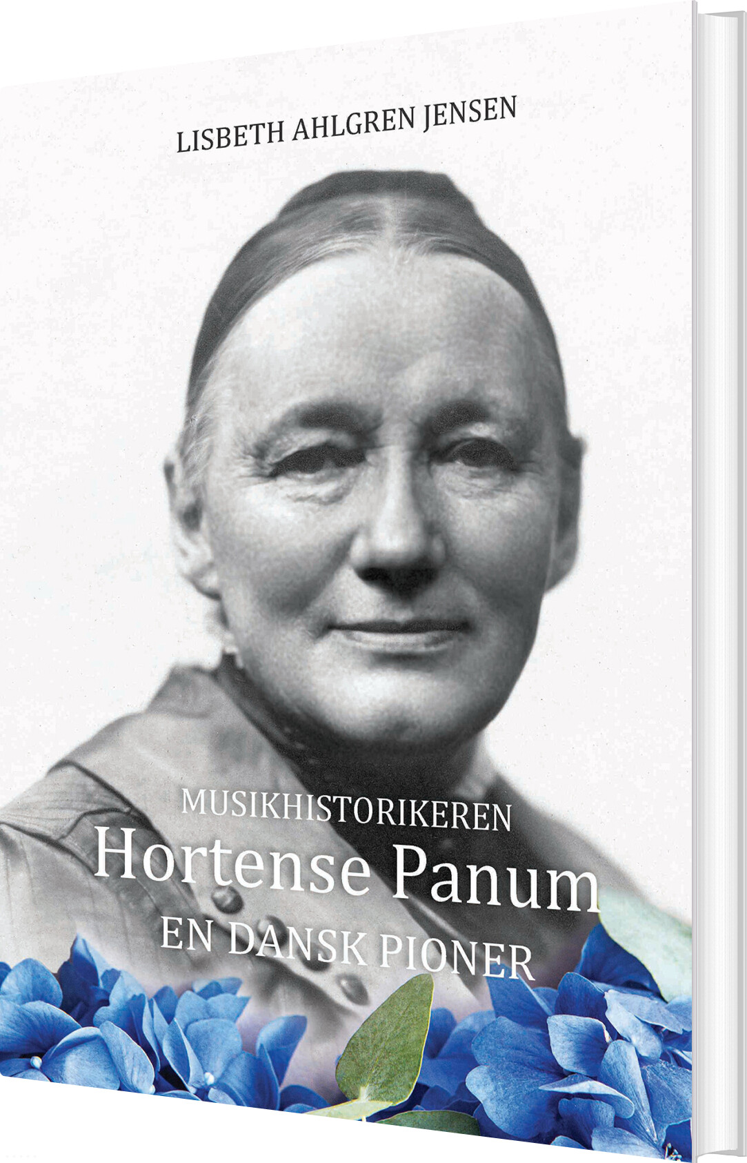 Musikhistorikeren Hortense Panum - Lisbeth Ahlgren Jensen - Bog