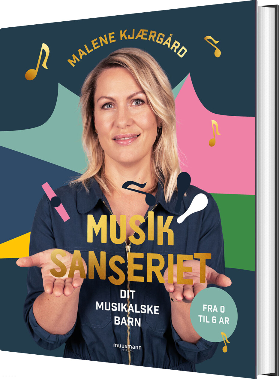 Musiksanseriet - Dit Musikalske Barn - Malene Kjærgård - Bog