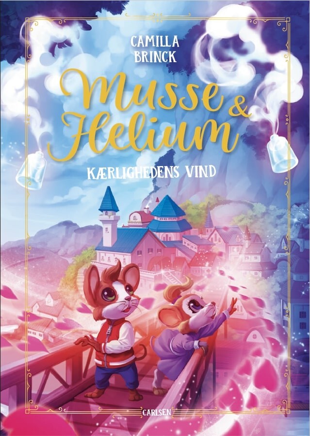 Musse Og Helium - Kærlighedens Vind - Camilla Brinck - Bog
