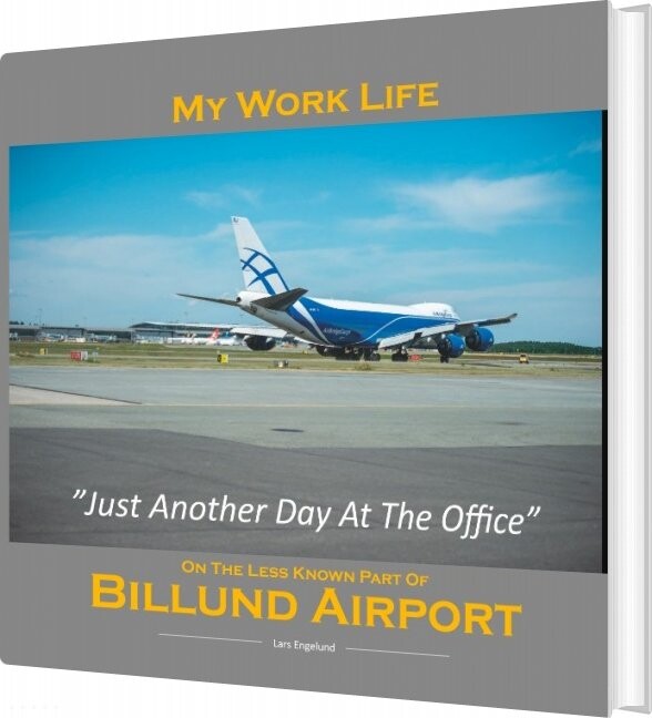 My Work Life At Billund Airport - Lars Engelund - English Book