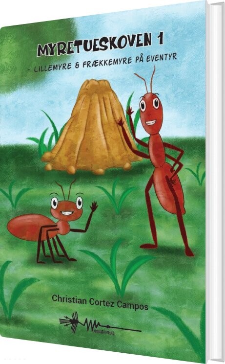 Myretueskoven 1 - Christian Cortez Campos - Bog