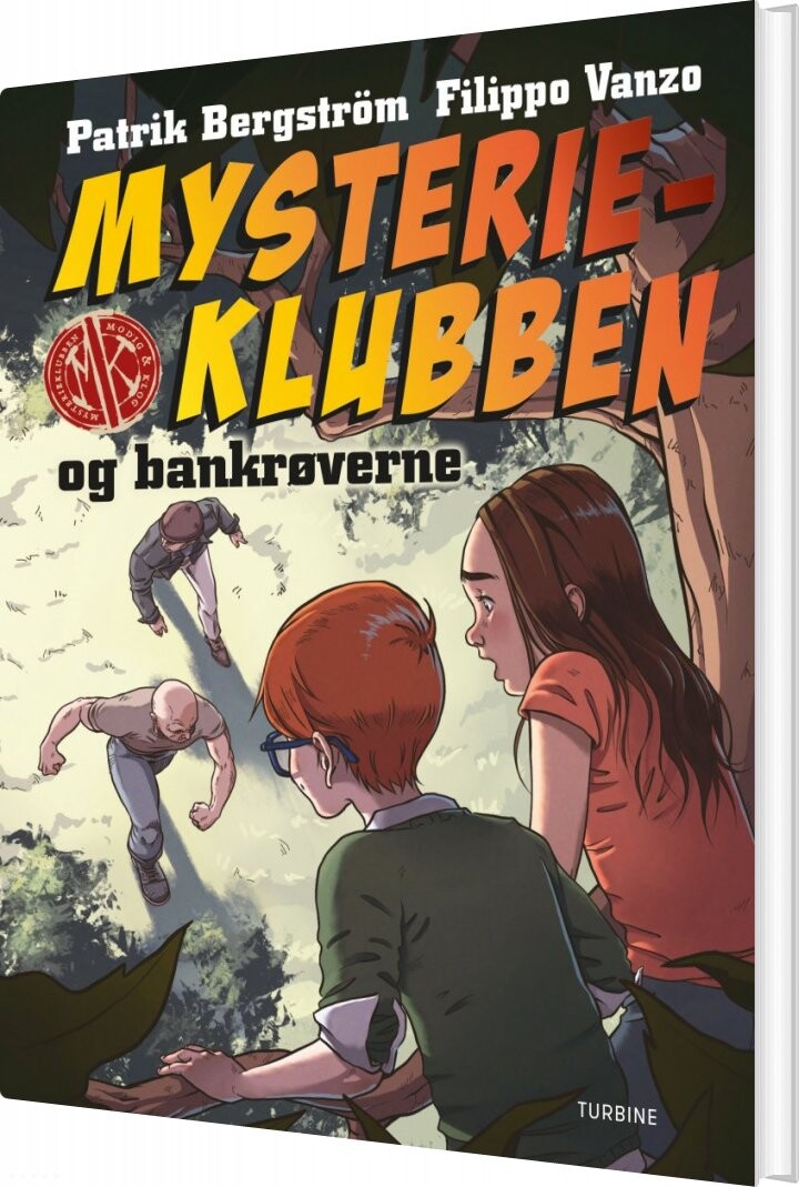Billede af Mysterieklubben Og Bankrøverne - Patrik Bergström - Bog
