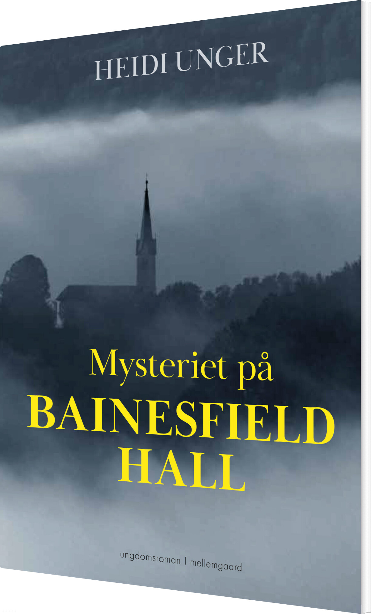 Mysteriet På Bainesfiel Hall - Heidi Unger - Bog