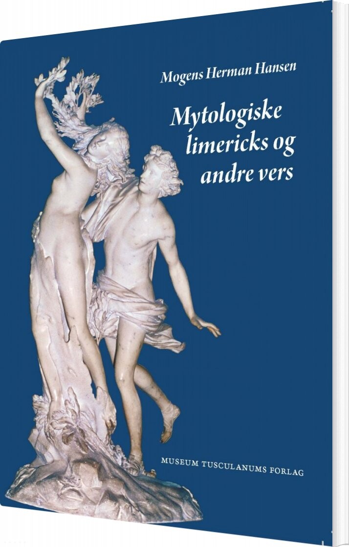 Mytologiske Limericks Og Andre Vers - Mogens Herman Hansen - Bog