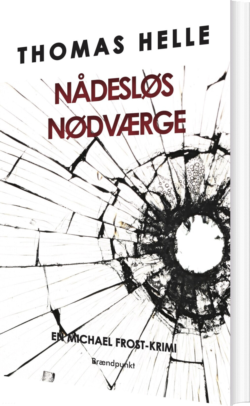 Nådesløs Nødværge - Thomas Helle - Bog