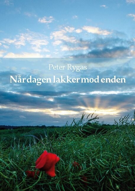 Billede af Når Dagen Lakker Mod Enden - Peter Rygas - Bog