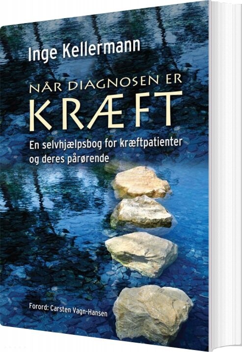Billede af Når Diagnosen Er Kræft - Inge Kellermann - Bog