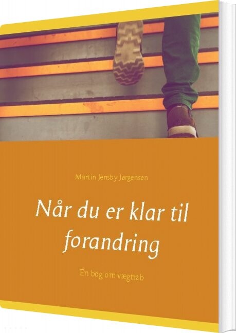 Billede af Når Du Er Klar Til Forandring - Martin Jensby Jørgensen - Bog