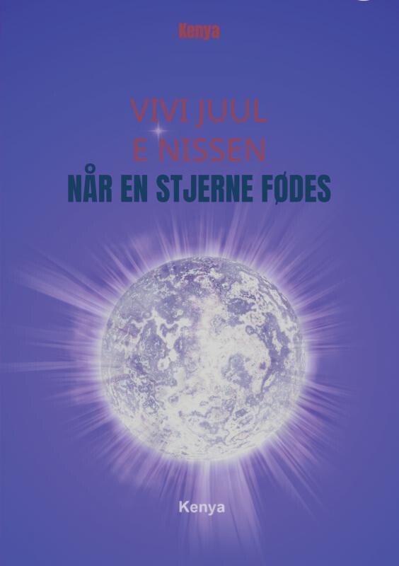 Billede af Når En Stjerne Fødes - Vivi Juul E Nissen - Bog