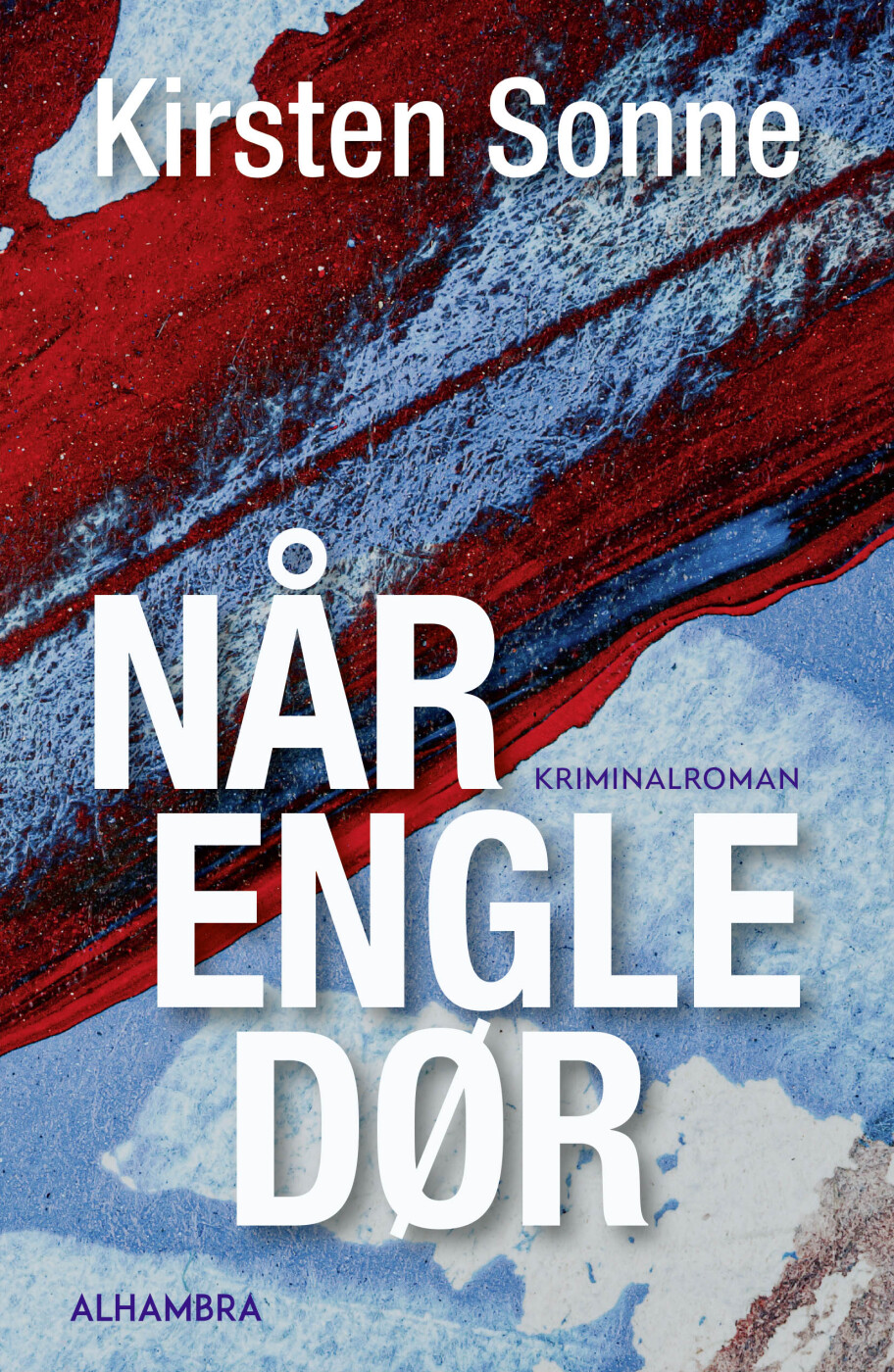 Når Engle Dør - Kirsten Sonne - Bog