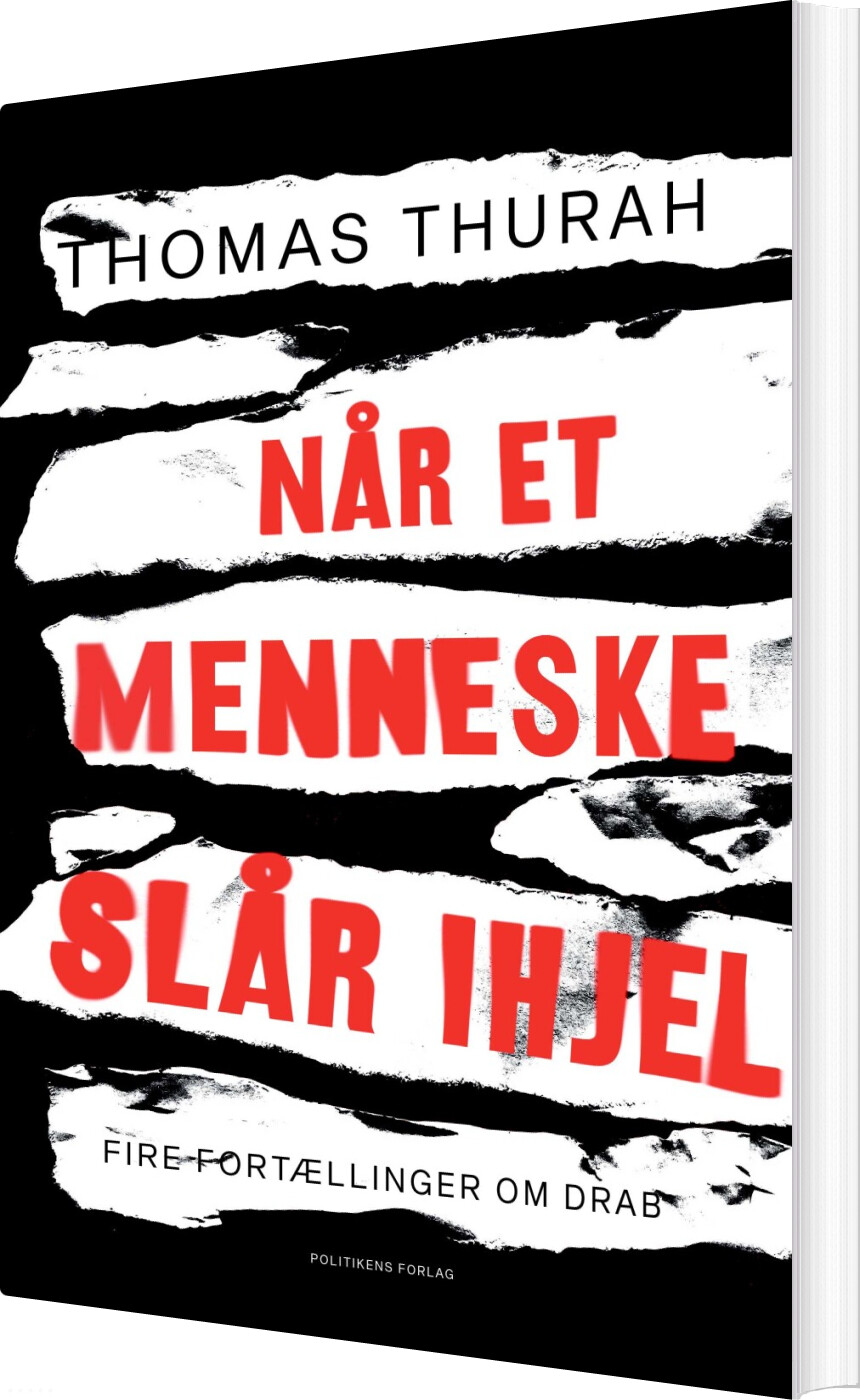 Billede af Når Et Menneske Slår Ihjel - Thomas Thurah - Bog