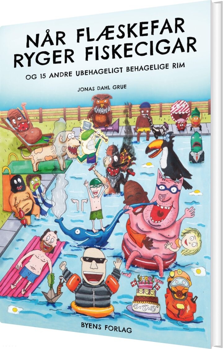 Billede af Når Flæskefar Ryger Fiskecigar - Jonas Dahl Grue - Bog