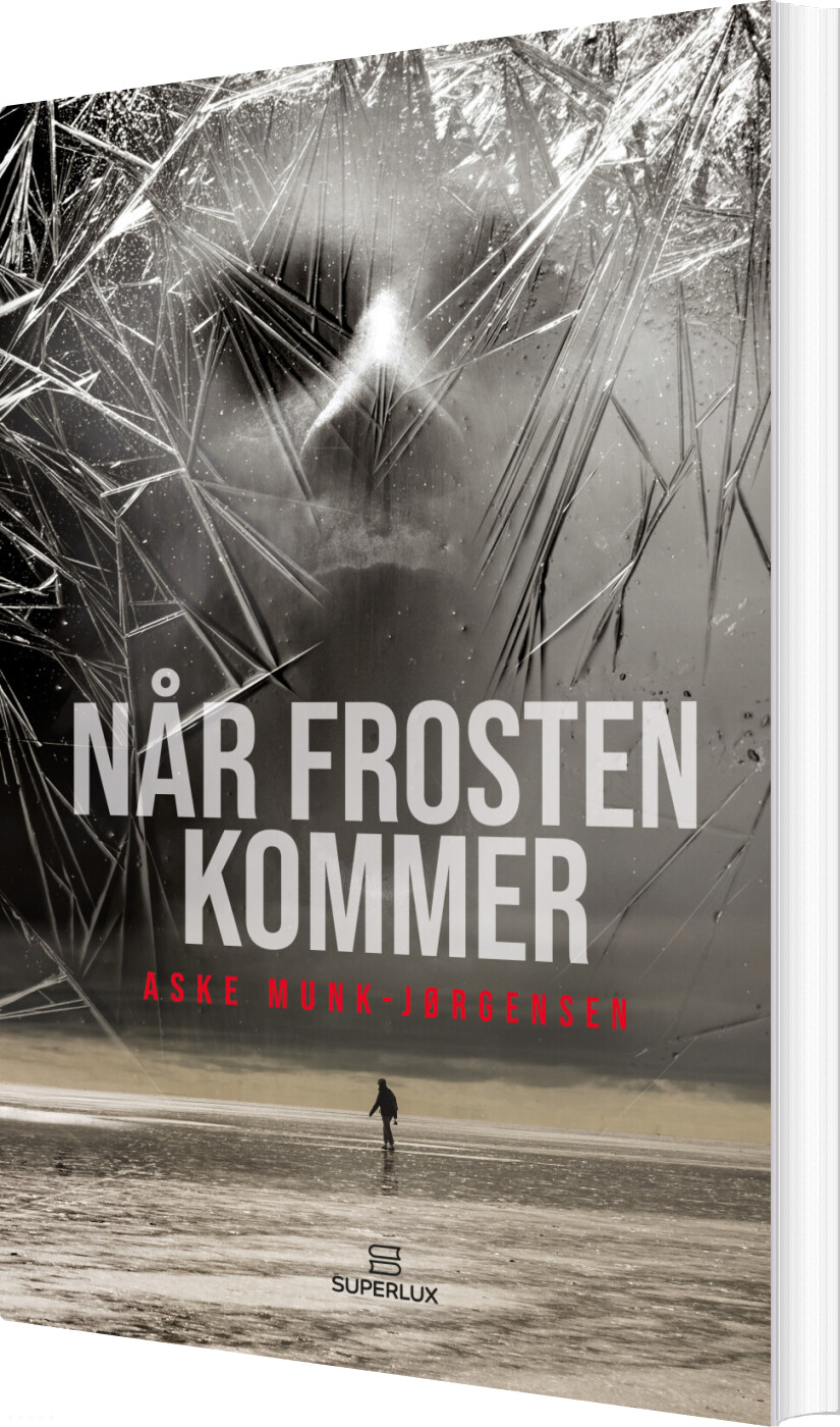 Billede af Når Frosten Kommer - Aske Munk-jørgensen - Bog