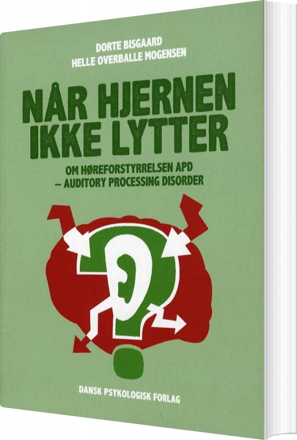 Billede af Når Hjernen Ikke Lytter - Helle Overballe Mogensen - Bog
