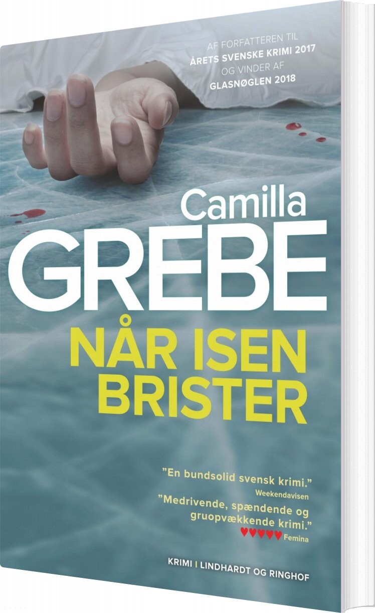 Når Isen Brister - Camilla Grebe - Bog