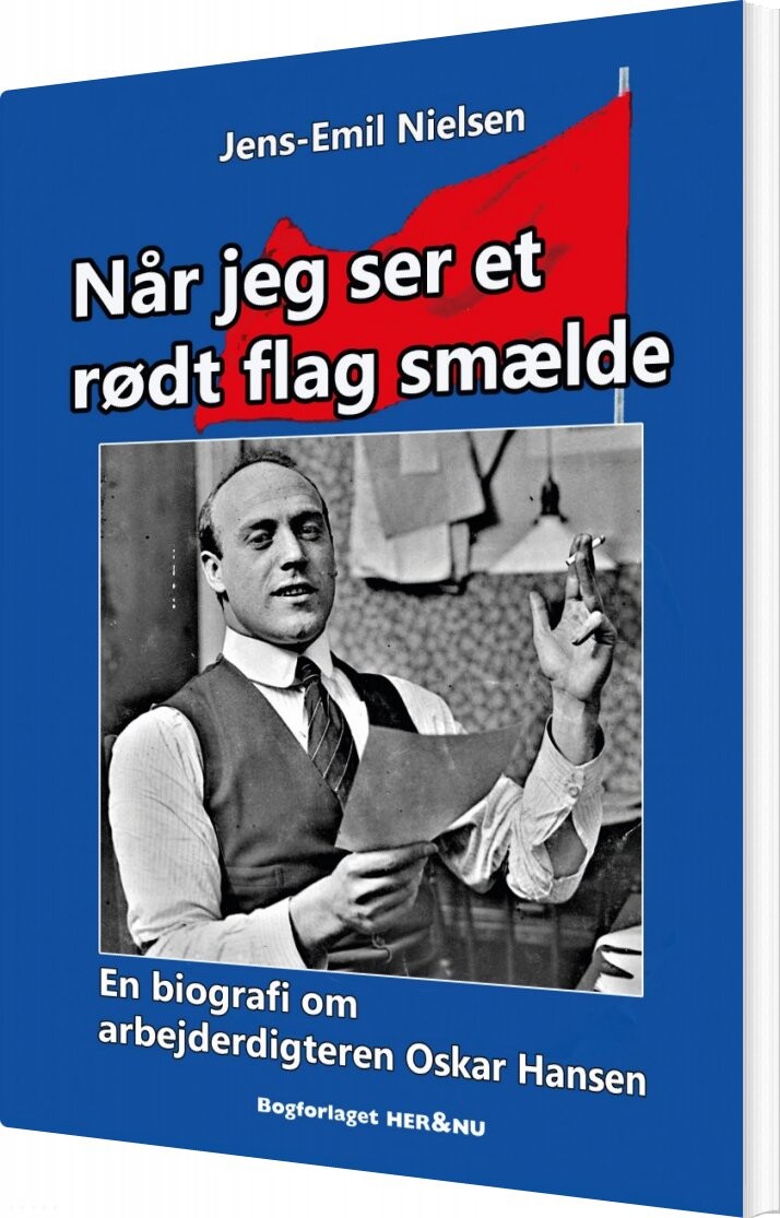 Når Jeg Ser Et Rødt Flag Smælde - Jens-emil Nielsen - Bog