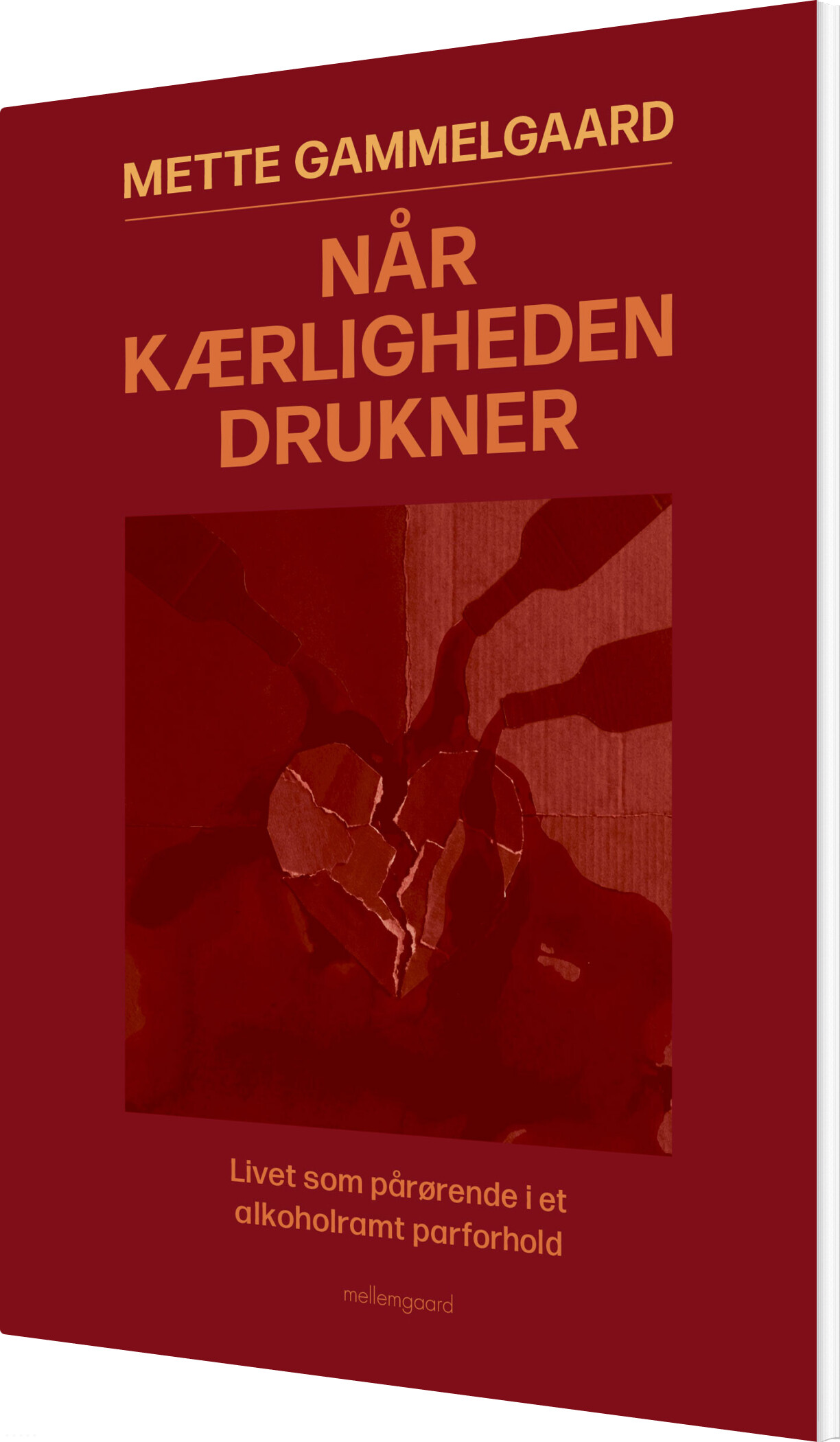 Når Kærligheden Drukner - Mette Gammelgaard - Bog