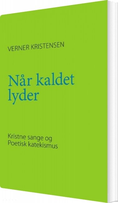 Billede af Når Kaldet Lyder - Verner Kristensen - Bog