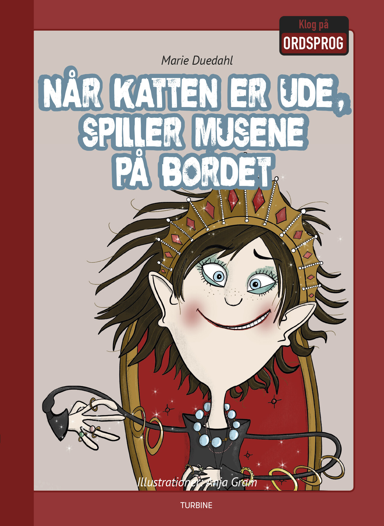Billede af Når Katten Er Ude, Spiller Musene På Bordet - Marie Duedahl - Bog