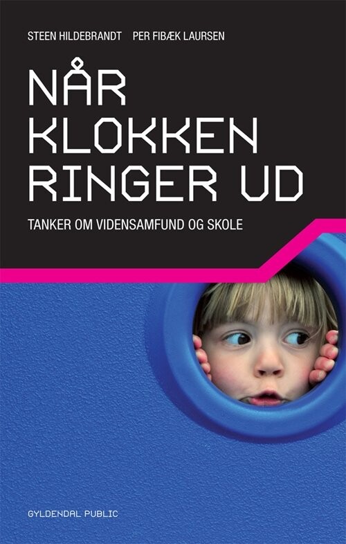 Billede af Når Klokken Ringer Ud - Steen Hildebrandt - Bog