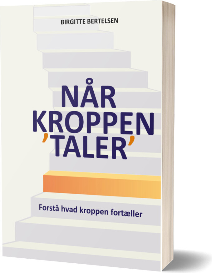 Når Kroppen 'taler' - Birgitte Bertelsen - Bog