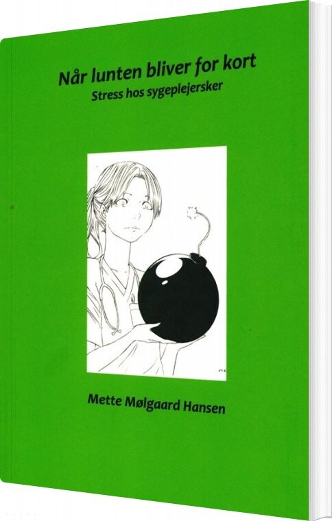 Billede af Når Lunten Bliver For Kort - Mette Mølgaard Hansen - Bog