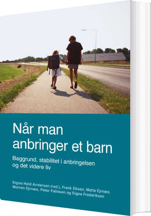 Når Man Anbringer Et Barn - Bog