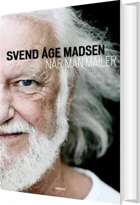 Billede af Når Man Mailer - Svend åge Madsen - Bog