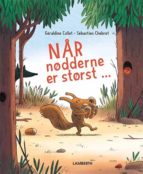 Billede af Når Nødderne Er Størst - Géraldine Collet - Bog hos Gucca.dk