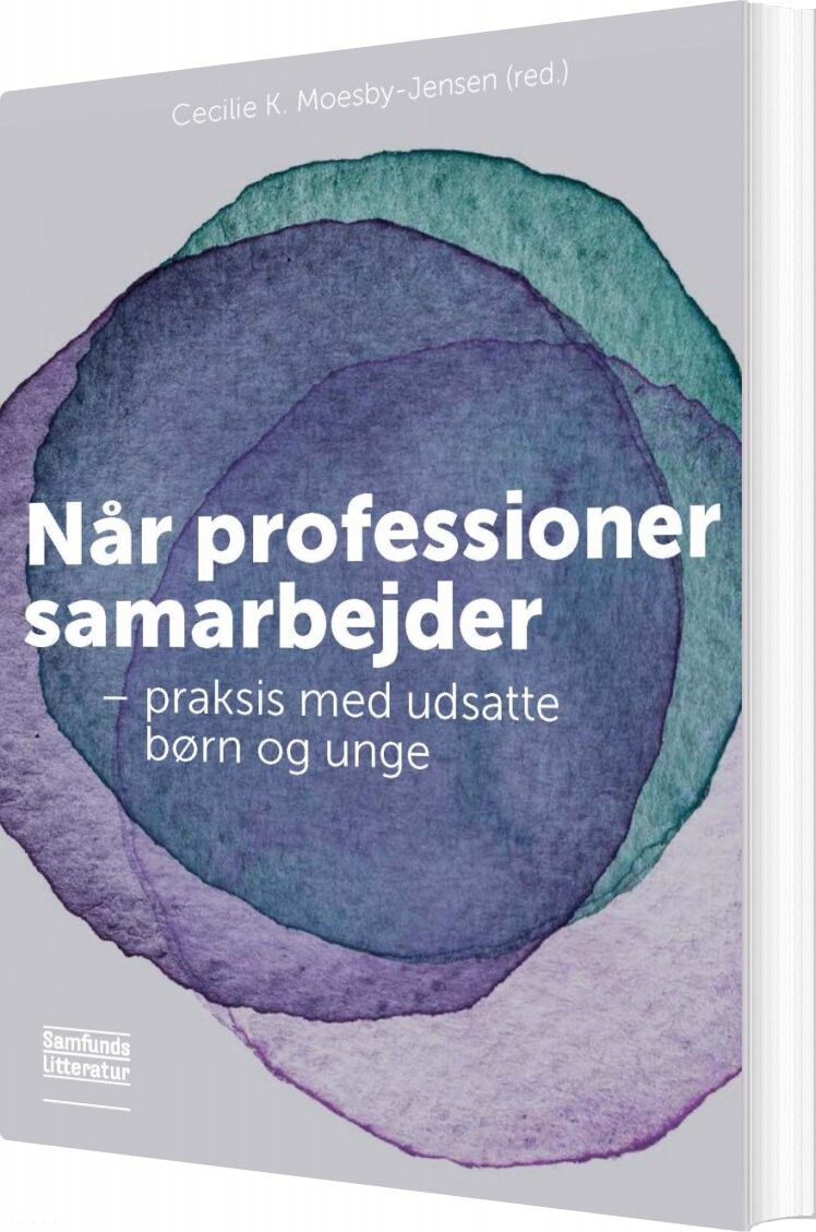 Billede af Når Professioner Samarbejder - Cecilie Kolonda Moesby-jensen - Bog