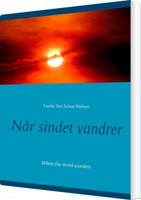 Billede af Når Sindet Vandrer - Emilie Slot Schou Nielsen - Bog