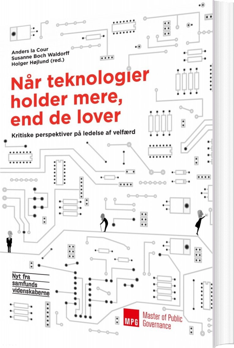 Billede af Når Teknologier Holder Mere End De Lover - Holger Højlund - Bog