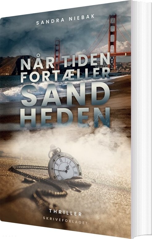 Når Tiden Fortæller Sandheden - Sandra Niebak Pedersen - Bog