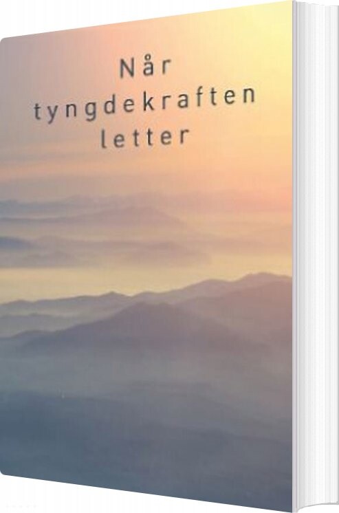 Billede af Når Tyngdekraften Letter - Sebastian Nybo - Bog